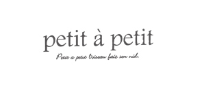 petit a petit